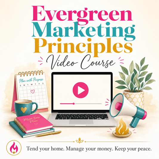 Evergreen Marketing Principles